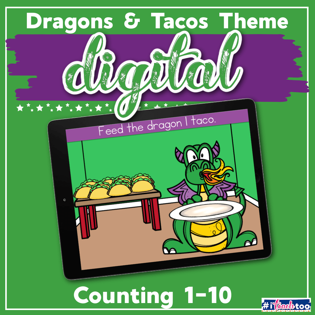 Dragons Love Tacos Digital Counting Activities for Kindergarten
