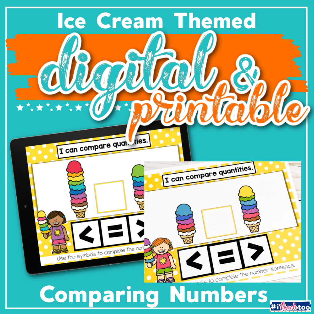 Ice Cream Themed Digital and Printable Comparing Numbers Activity for Kindergarten