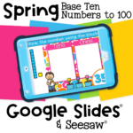 Spring Base Ten Blocks Math Activity for Numbers to 100 25 Interactive base ten numbers activity up to 100 for spring. Perfect for place value practice on Google Slides and Seesaw.