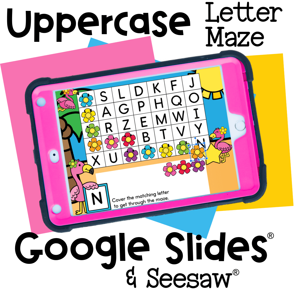 Cover of the Flamingo Uppercase Letter Mazes activity featuring the digital maze on a pink tablet, designed for use with Google Slides and Seesaw in preschool classrooms