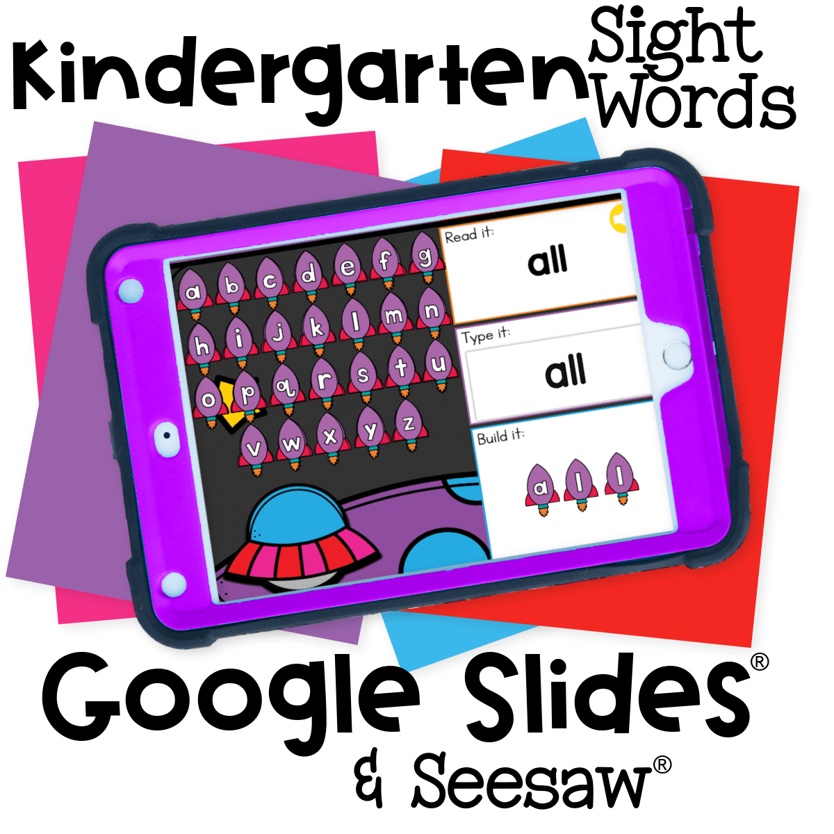 Kindergarten sight word digital activity with interactive rockets for Google Slides and Seesaw. Children practice typing and spelling simple words like 'all' in a fun space theme.