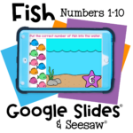 Underwater-themed math game for counting 1-10. Preschoolers drag the correct number of fish to the water using Google Slides and Seesaw.