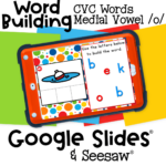 CVC Words Short Vowel "O" Google Slides 24 Phonics word building activity for CVC words with medial vowel /o/. Kids use letter tiles to build simple words in Google Slides and Seesaw.