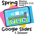 Digital missing number activity for preschool or kindergarten using numbers 11-20 with a spring farm theme, displayed on Google Slides and Seesaw.