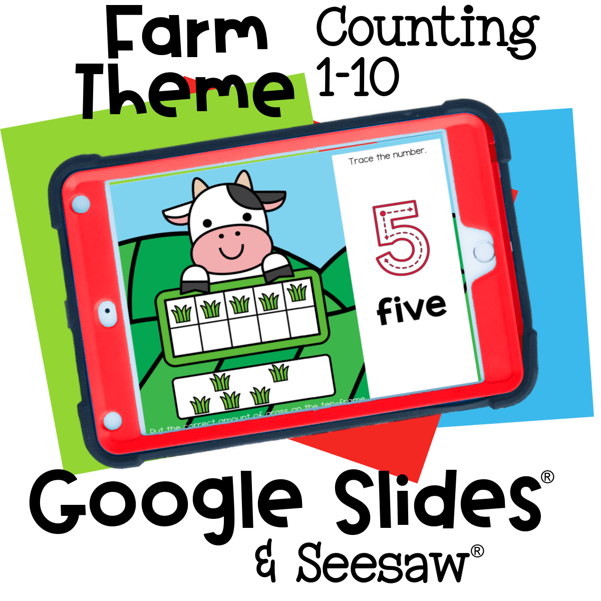 Farm cow digital counting activity on a tablet with number 5. Kids practice number recognition, tracing numbers, and one-to-one correspondence using a ten-frame with grass pieces. Ideal for Google Slides and Seesaw math centers.