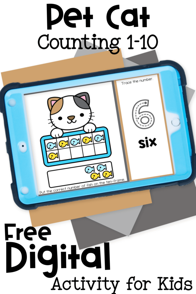 Free digital pet cat counting activity for kids with a ten frame showing the number 6. Children add fish to the ten frame and trace the numeral to build number recognition skills.